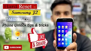 Samsung Galaxy J2 SM J200GDD Hard Reset phone lock