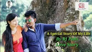 Love Stroy RJ Pahi || A Special Story Of My Life || Red FM
