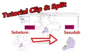 Tutorial clip dan split di ArcGIS