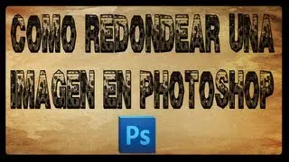 Como redondear las esquinas de una imagen en photoshop