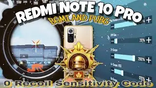 Redmi Note 10 Pro Bgmi And Pubg No Recoil Sensitivity💯 Redmi Note 10 Pro New Update Sensitivity Code