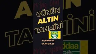 12.02.2024 pazartesi iddaa Altın tahmini 