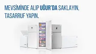 Mevsiminde Alıp Uğur'da Saklayın, Tasarruf Yapın.