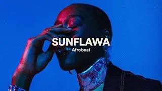 Afrobeat Type Beat Rema, Afropop Type Beat Rema ("Sunflawa")