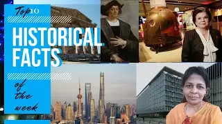 Top 10 Historical facts & Current Affairs of the Week You Must Know