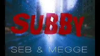 Seb & Megge - Subby (Extended Mix)