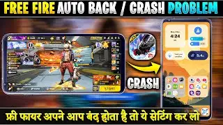 Free Fire Auto Back Problem After Update | How To Solve Auto Back Or Crash Problem In Free Fire OB51