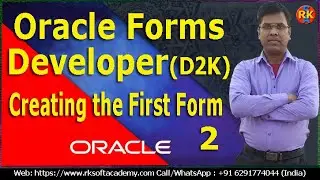 Oracle Forms Developer Tutorial-Part2 | Oracle Forms Developer | Oracle Forms | Developer 2000 (D2K)