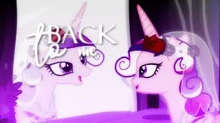 #Back To Me [PMV]~