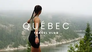QUÉBEC – a week adventuring around Quebec (Saguenay | Charlevoix | Mont Sainte Anne)