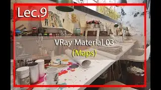 Vray Course Lec 09 Vray Material 03 (Arabic)