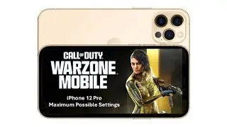 Warzone Mobile at Maximum Settings on Apple iPhone 12 Pro
