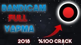 Bandicam Full Yapma 2018 (Sesli)