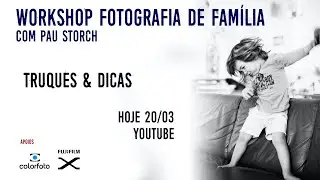 Fotografia de Família: truques e dicas