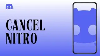 How To Cancel Discord Nitro Mobile