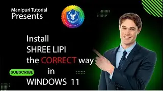 How to Install Shree Lipi correctly in Windows 11