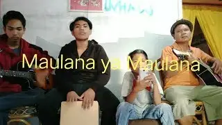Maulana ya maulana cover by Adli Action