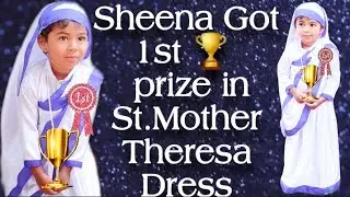 My Daughter got 1st Prize🏆 like Mother Teresa costume In Fancy Dress competition.....2022