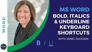 Word Tips & Tricks: Bold, Italics & Underline Keyboard Shortcuts [A-ha! #73]
