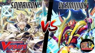 Solrairon VS Dragonic Kaiser Vermillion | Cardfight!! Vanguard Overdress Gameplay