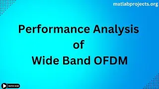 Performance Analysis of Wide Band OFDM