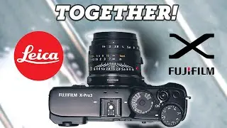 I Put Leica M Mount Lenses on the Fuji X-Pro3