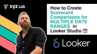 How to create Scorecard Comparisons for MULTIPLE DATE RANGES  in Looker Studio