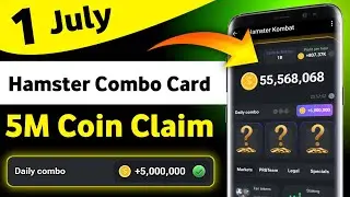 1 july Hamster Kombat Combo Card Today || 5M Coins Claim Free || Hamster Kombat Combo Today