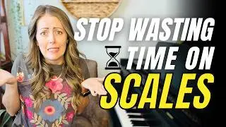 10x Your Scales on the Piano (Without Practicing Scales?!)