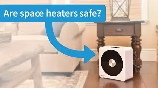 Are Space Heaters Safe?