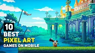 Top 10 Pixel Art Games Android / iOS That You might Not Know About
