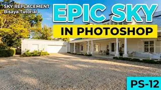 Sky Replacement in Photoshop - Tips and Tricks Bisaya Tutorial