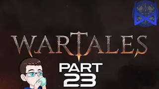 Wartales Early Access Gameplay Part 23