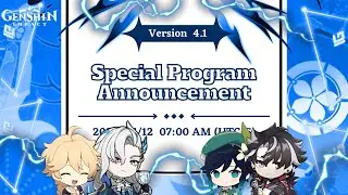 CONFIRMED!! HOYOVERSE Revealed Version 4.1 SPECIAL PROGRAM and 300 Primogems Code - Genshin Impact