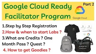 Google Cloud Ready Facilitator 2021 | Free Google Swags | Google Cloud Free Goodies & Skill Badges