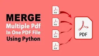 How to Merge Multiple Pdf In One Pdf File Using Python | Python Project