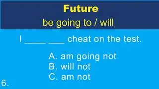 ESL English Test | Future- be going to/will | English grammar quiz