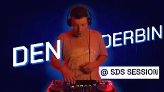 Den Derbin @ SDS session/Dec`24