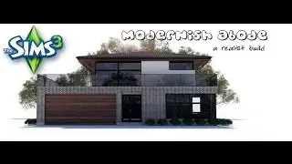 The Sims 3 Speed Build Modernish Abode