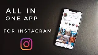 BEST APP FOR YOUR INSTAGRAM TO GROW 2020