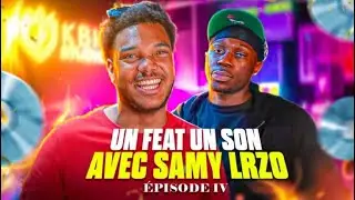 KATCHOU Ft. Samy lrzo - Un Feat Un Son #4