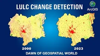 Land Use Land Cover LULC Change Analysis | Change Analysis in ArcMap