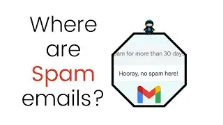 Don't Miss Important Emails: Locating Your Gmail Spam Folder