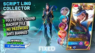 FIX!! Script Skin Ling Collector Terbaru || No Password || Full Effect Voice