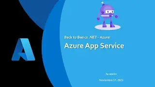 Back to Basics .NET – Azure. 3a Sesión