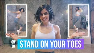 HOW TO SHUFFLE: STANDING AND SPINNING ON YOUR TOES