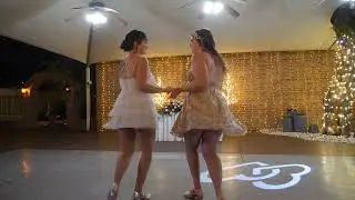 Chelsea & Danni First Dance
