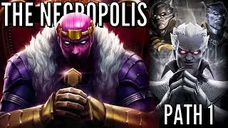 THE NECROPOLIS - DAY 1, 100% - PATH 1