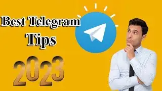 Best Telegram Tip And Tricks