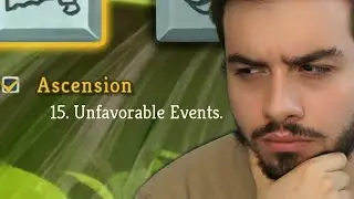 They All Doubted My Ascension 15 Climb